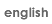 English